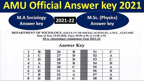 Aligarh Muslim University M.Sc. Physics or M.A. Sociology Answer key 2021-22/AMU M.sc Physics Answer