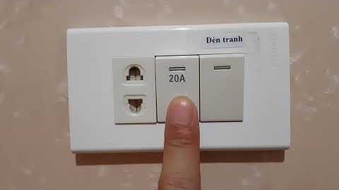 Công tắc 20A dùng cho bình nóng lạnh nhà tắm