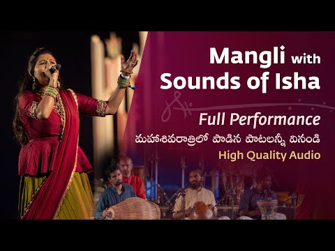 #Mangli with Sounds of Isha | Full performance | Live at Mahashivratri 2021