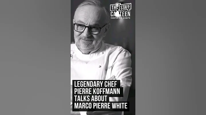 3 Michelin-starred Pierre Koffmann talks about Marco Pierre White
