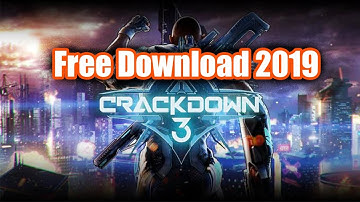 Crackdown 3 Free Download 2019