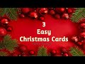 3 Christmas Card Making Ideas / Easy Christmas Greeting Cards / How To Make Christmas Card / Crafts