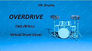 TWS (투어스) - OVERDRIVE | Virtual Drum Cover 