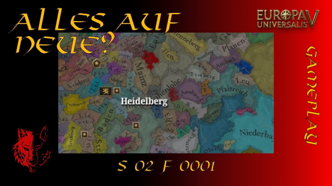 Alles auf Neue? | S2 F1 | Europa Universalis V | Pfalz | Paradox | Gameplay | Wolfskrieger