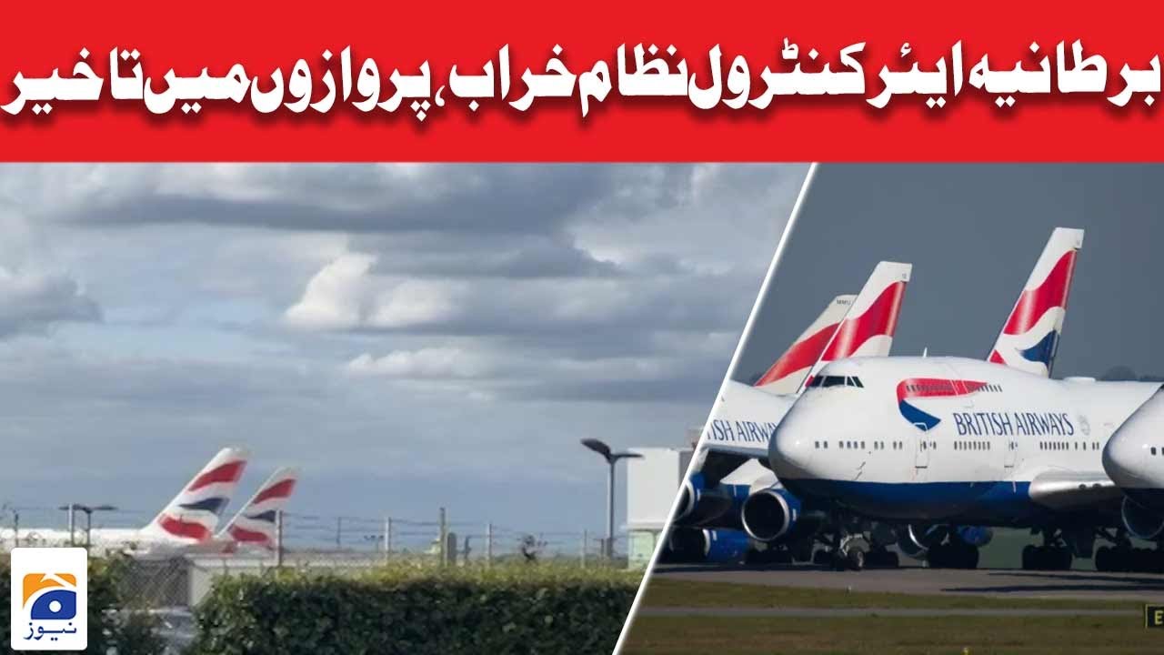 UK air control system malfunctions, flights delayed | Geo News - YouTube