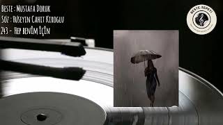 Demo Kayit - Mustafa Doruk - Hep Benim İçin - 2023 - 243