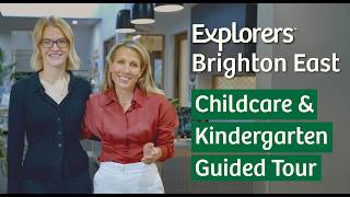 Guided Tour Explorers Early Learning Brighton East Childcare Kindergarten