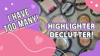 GETTING RID OF MY MAKEUP COLLECTION .. *HUGE* HIGHLIGHTER DECLUTTER NEEDED TO HAPPEN!!