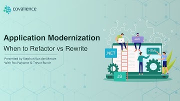 Application Modernization: When to Refactor vs Rewrite