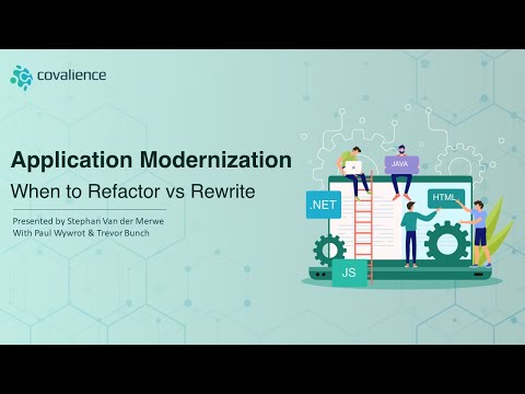 Application Modernization: When