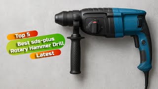 Best sds-plus rotary hammer drill: SDS-plus rotary hammer drill (Buying guide)