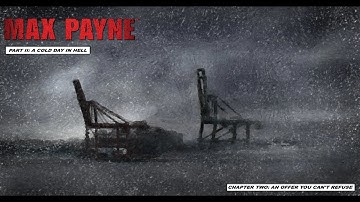Max Payne 2001 - Chapter 2 - An Offer You Can