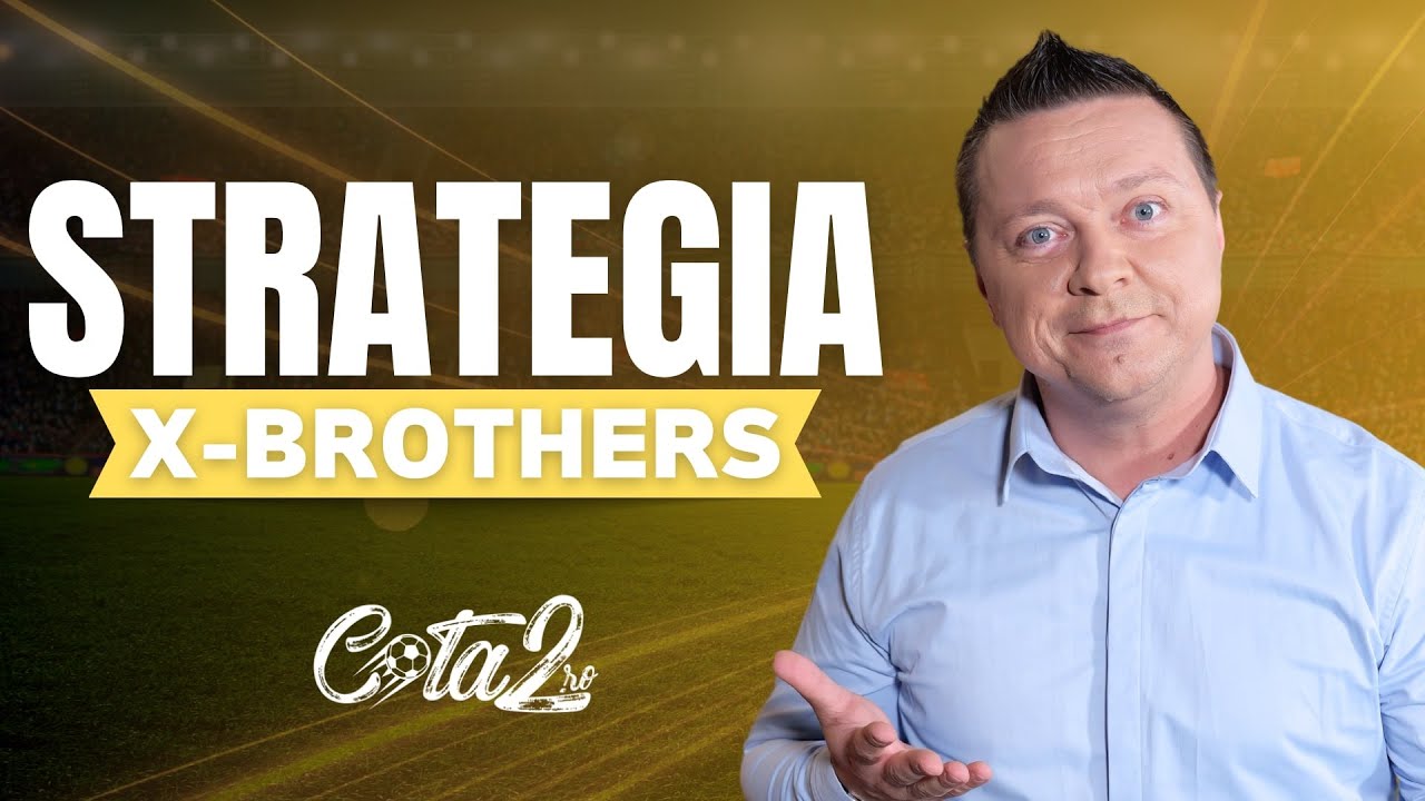💰STRATEGIA DE PARIURI care produce bani de ani de zile! 👉 X-BROTHERS