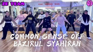COMMON SENSE OFF ➖ BAZIRUL SYAHIRAN / ZUMBA / DANCE WORKOUT / VIRAL TIKTOK / ZE TEAM BALIKPAPAN 💜🖤