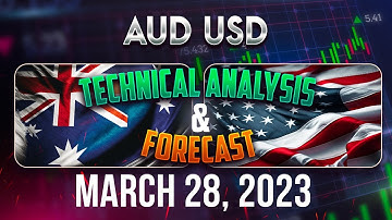 Latest Forecast For AUDUSD: Technical Analysis for March 28, 2023, FX Pip Collector