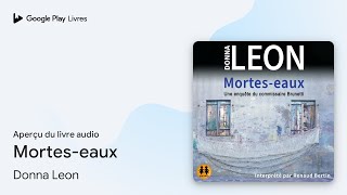 Mortes-eaux de Donna Leon · Extrait du livre audio