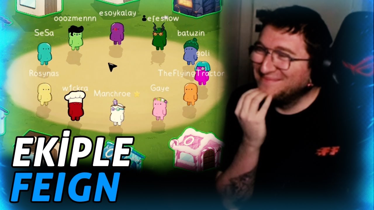 KÖYÜMÜ ÖZLEMİŞİM! EFE UYGAÇ EKİPLE FEIGN