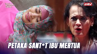 Mertuaku Pelihara Makhluk Halus Dan Terus Mencari Tumbal | Wanita Perindu Surga ANTV Eps 16 FULL