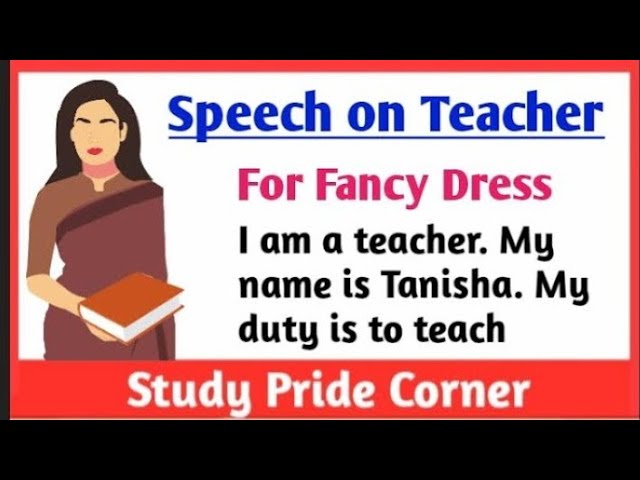 Speech as Teacher 👩‍🏫‍for Fancy Dress in English | Teacher Dialogue | Fancy Dress Speech on Teacher class=