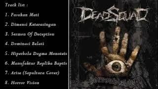 DEADSQUAD - HORROR VISION FULL ALBUM 2009