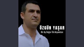 Bir Ay Doğar İlk Akşamdan