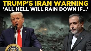 LIVE: Trump's SHOCK Warning to Iran — 'All Hell Will Rain Down' if Tehran Gets Nuclear Weapons