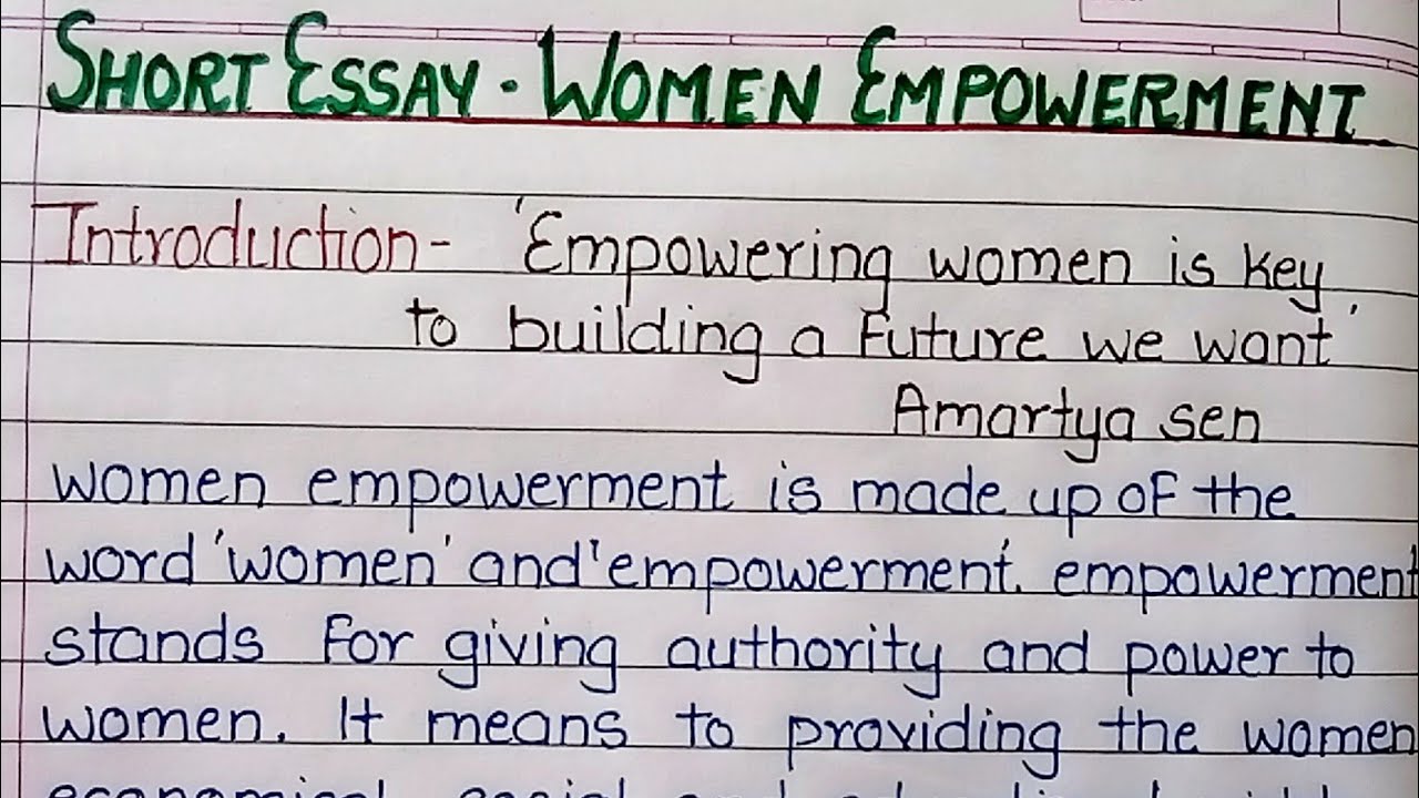 Short Essay On Women Empowerment Women Empowerment Essay In English 