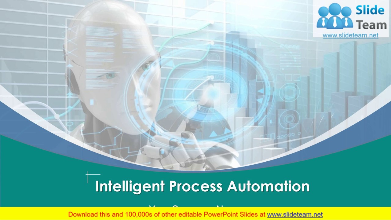 Intelligent Process Automation PowerPoint Presentation Slides