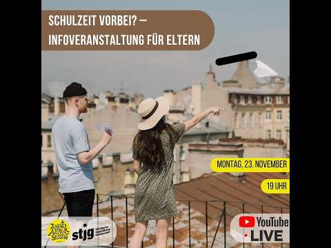 Schulzeit vorbei? – Infoveranstaltung für Eltern
