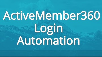 ActiveMember360 Login Automation