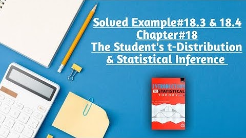 Solved Example#18.3 & 18.4 ||Chapter#18 ||Student