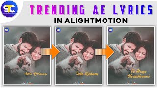 New Awesome Alight Motion Lyrics Edit Tutorial 2021 Alight Motion Text Animation Preset
