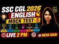 SSC CGL 2026 | SSC CGL English Mock Test #5 | SSC CGL English Classes By Neha Mam