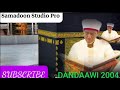 Dandaawi 2004  allah yaa allah binada  qasayid song samadoon studio pro