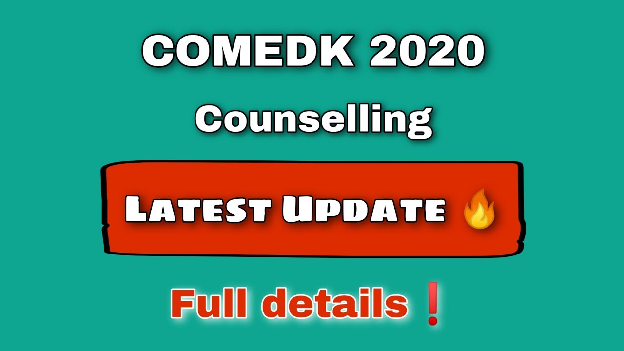 COMEDK 2020| Latest Update🔥| Decision making date for round 1 got extended| Full details ❗