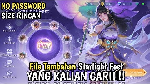 File Data Tambahan Event Starlight Fest | Mlbb lite | Ml lite | Cara Atasi Lag di MLBB