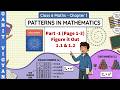 Class 6 Maths Chapter 1 | Ganita Prakash | Pattern in Mathematics | Ncert l Figure it out 1.1 &1.2