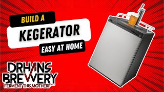 How To Build A Spectacular Kegerator For Your Home Bar