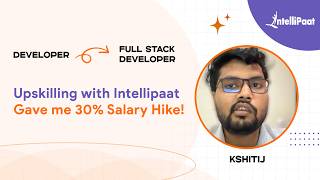 🎯 From Developer to Full Stack Developer | 30–35% Salary Hike with Intellipaat!