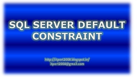 SQL Server Default Constraint