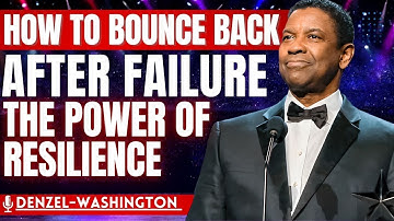 How to Bounce Back After Failure — The Power of Resilience