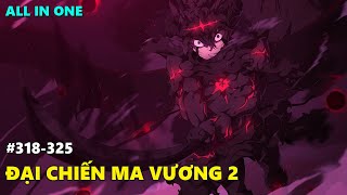 Black Clover 'Cỏ ba lá đen' Tổng hợp phần vương quốc Spade, Đại chiến ma vương 2. Chapter 318  325