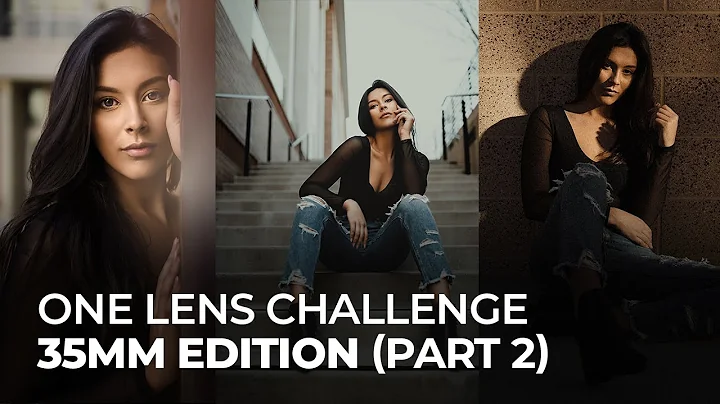 Minimalist Challenge: One Lens 35mm Edition Pt. II | Master Your Craft