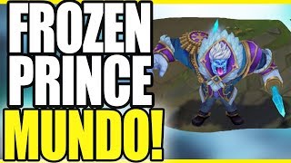 FROZEN PRINCE MUNDO! NEW WINTER MUNDO SKIN! - League of Legends