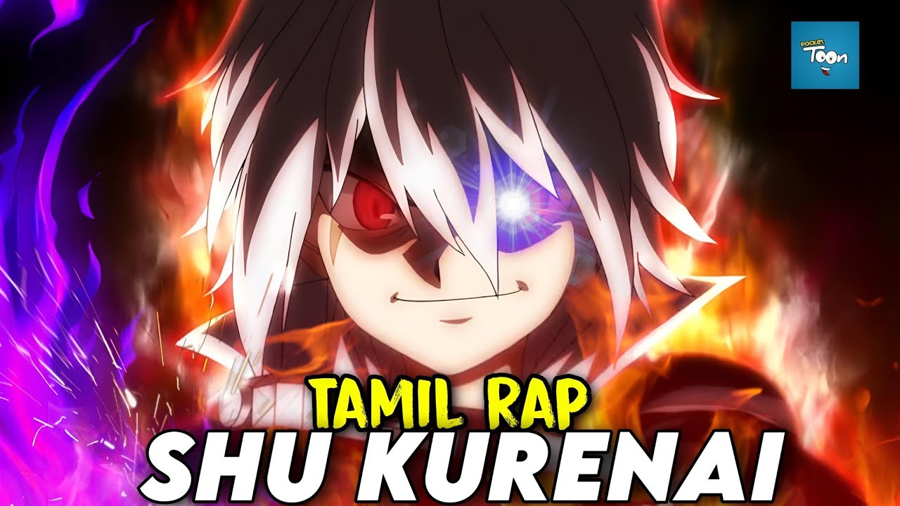 SHU KURENAI Tamil Rap song  SHU Tamil rap  pocket toon