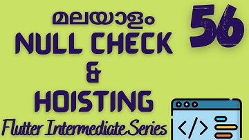 Null Check Operator and Variable Hoisting