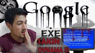 BİLGİSAYARIM ÇÖKTÜ !! (GOOGLE.EXE OYNADIM !!)