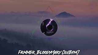 Frmmsr_BloodyMary [165Bpm] | HARDTEKK | [HD]