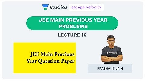 L16: JEE Main Previous Year Problems | Progressing the Progression (IIT - JEE) | Prashant Jain