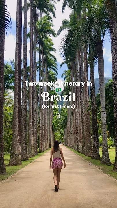 📌🇧🇷 2-week Brazil itinerary: for first timers